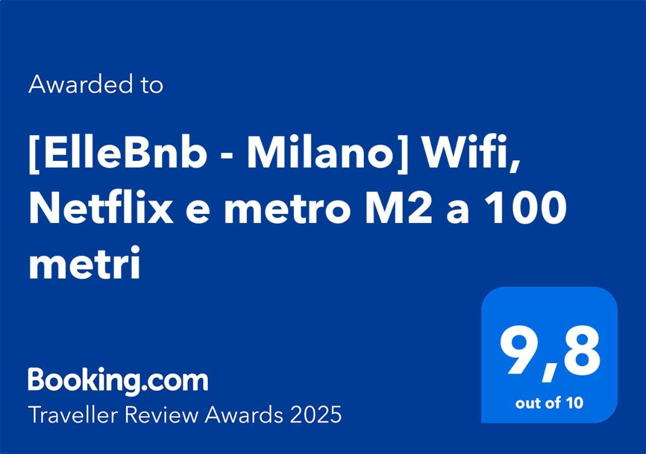 Ellebnb - Milano Wifi, Netflix E Metro M2 A 100 Metri Exterior foto